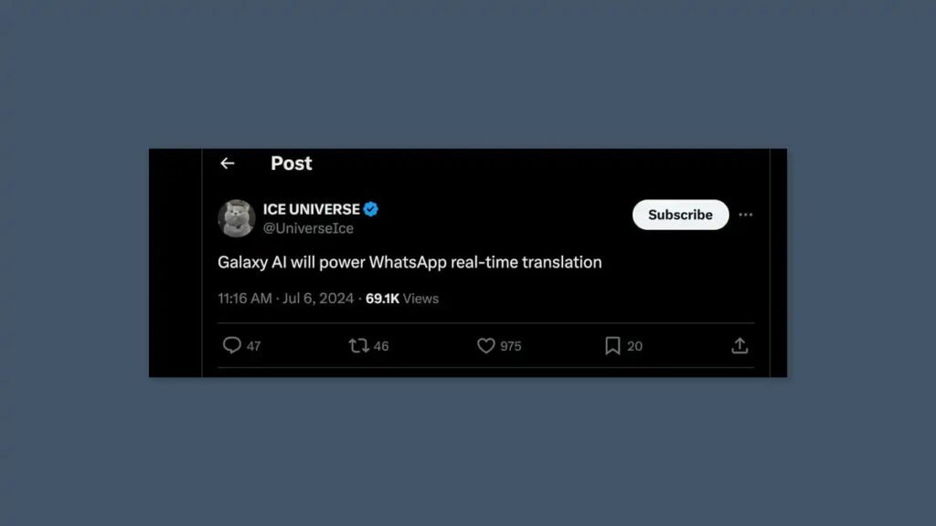 واتس‌اپ احتمالاً به قابلیت ترجمه تماس‌ها با Galaxy AI مجهز می‌شود